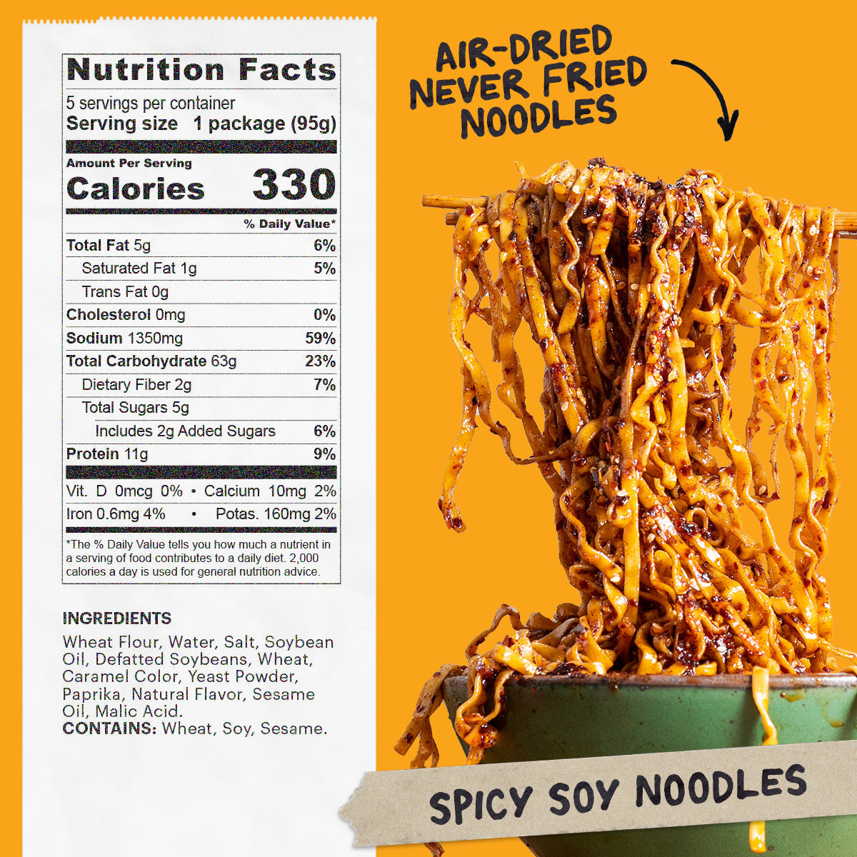 Nutrition panel and ingredient list for Spicy Soy noodles
